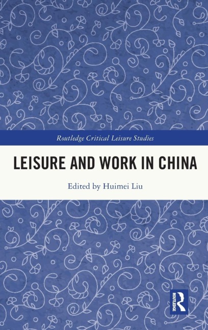 Leisure and Work in China - 
