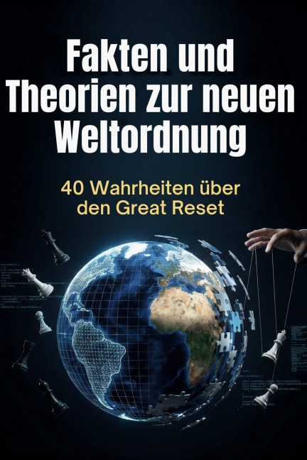Fakten und Theorien zur neuen Weltordnung - Lily Frank