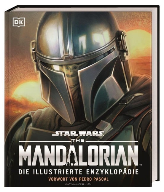 Star Wars The Mandalorian Die illustrierte Enzyklopädie - Pablo Hidalgo