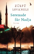 Cover-Bild zum Titel 'Serenade für Nadja' von 'Zülfü Livaneli'
