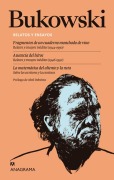 Cover-Bild zum Titel 'Relatos Y Ensayos: Fragmentos de Un Cuaderno Manchado de Vino. Ausencia del Heroe; La Matematica del Aliento Y La Ruta' von 'Charles Bukowski'