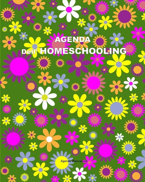 Agenda dell' Homeschooling - Agende Biancaluna