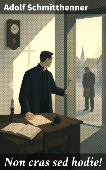 Non cras sed hodie! - Adolf Schmitthenner