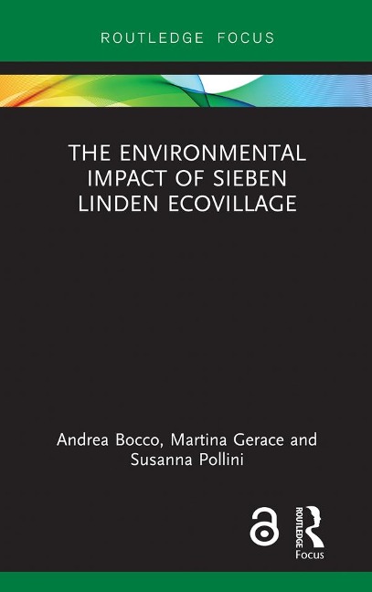The Environmental Impact of Sieben Linden Ecovillage - Andrea Bocco, Martina Gerace, Susanna Pollini