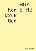 Cover-Bild zum Titel 'Konstruktion' von 'Daniel Mettler, Daniel Studer'