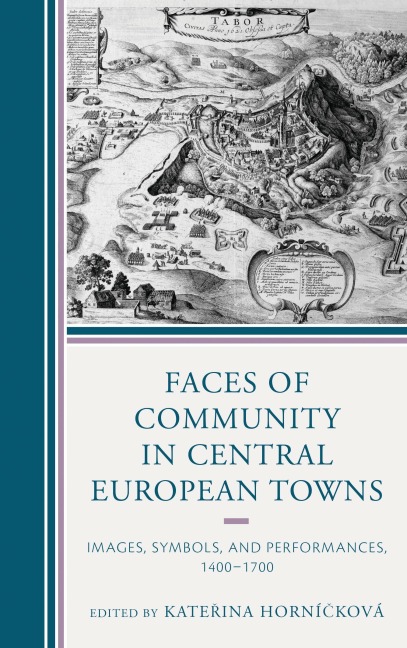Faces of Community in Central European Towns - 