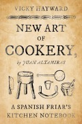 Cover-Bild zum Titel 'New Art of Cookery' von 'Vicky Hayward'