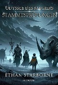 Cover-Bild zum Titel 'Odyssee des Magiers: Stammesprüfungen' von 'Ethan Starborne'