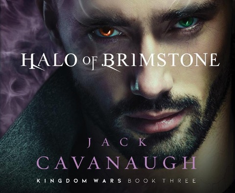 Halo of Brimstone, 3 - Jack Cavanaugh
