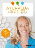Cover-Bild zum Titel 'Ayurveda - gesund leben, natürlich heilen' von 'Katrin Blüge'