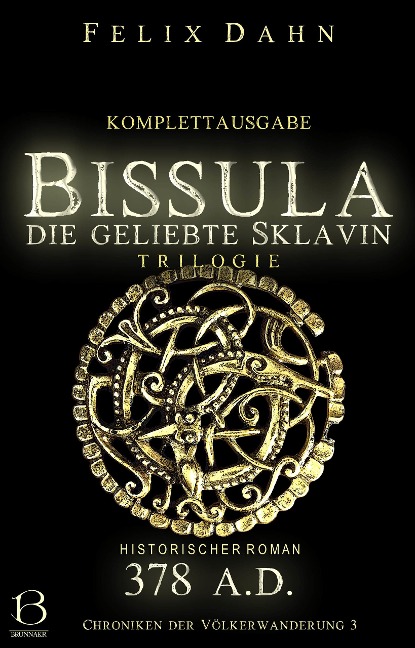Bissula - Felix Dahn