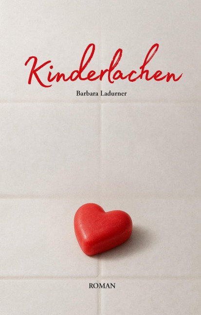 Kinderlachen - Barbara Ladurner