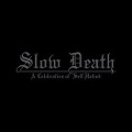 Cover-Bild zum Titel 'Slow Death - A Celebration of Self-Hatred' von 'Udande'