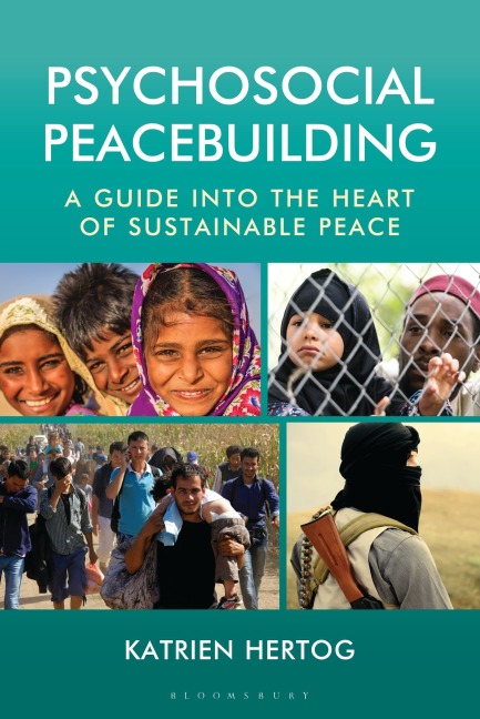 Psychosocial Peacebuilding - Katrien Hertog