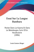 Cover-Bild zum Titel 'Essai Sur La Langue Bambara' von 'Louis Gustave Binger'
