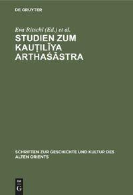 Studien zum Kau¿il¿ya Artha¿¿stra - 
