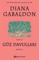 Güz Davullari - Yabanci 4 Kisim 2 - Diana Gabaldon