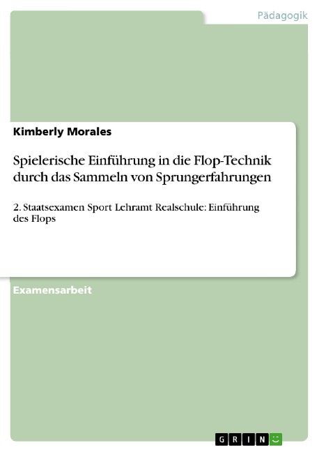 Spielerische Einführung in die Flop-Technik durch das Sammeln von Sprungerfahrungen - Kimberly Morales