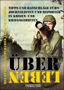 Cover-Bild zum Titel 'ÜBERLEBEN' von 'Thomas Gast'