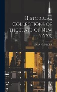 Cover-Bild zum Titel 'Historical Collections of the State of New York;' von 'John W Barber'