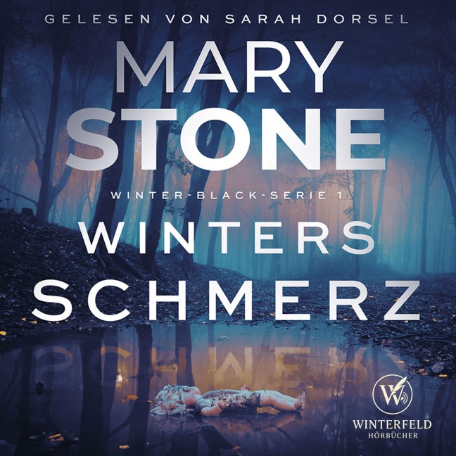 Winters Schmerz - Thriller ( Winter-Black 1 ) - Mary Stone