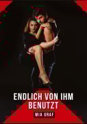 Cover-Bild zum Titel 'Endlich von ihm benutzt' von 'Mia Graf'