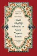 Cover-Bild zum Titel 'Hayat Bilgeligi Klavuzu ve Akilli Yasama Sanati' von 'Baltasar Gracian'