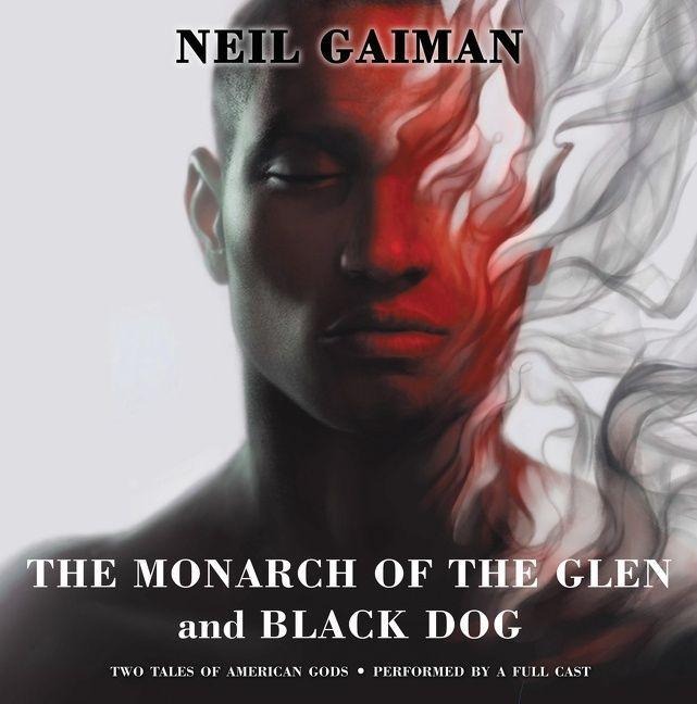 The Monarch of the Glen and Black Dog Vinyl Edition + MP3 - Neil Gaiman