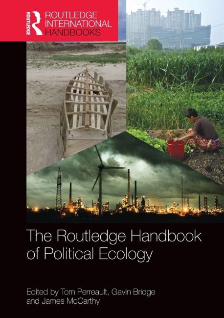 The Routledge Handbook of Political Ecology - 