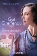 Cover-Bild zum Titel 'Gut Greifenau - Sternenwende' von 'Hanna Caspian'