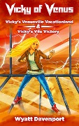 Vicky of Venus - Wyatt Davenport