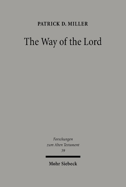 The Way of the Lord - Patrick Miller