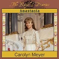 Anastasia - Carolyn Meyer
