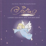 Cover-Bild zum Titel 'Sofia landet das erste Mal auf der Erde' von 'Anja Gertje, Marnie Metjengerdes-Stecker'