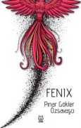 Cover-Bild zum Titel 'Fenix' von 'Pinar Gökler Özsavasci'