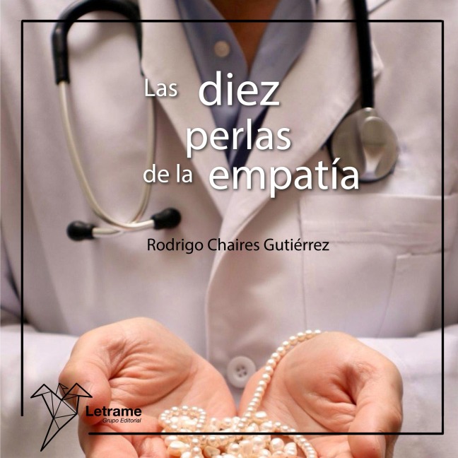 Las diez perlas de la empatía - Rodrigo Chaires Gutiérrez