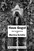 Cover-Bild zum Titel 'Haus Gogol' von 'Martina Schäfer'