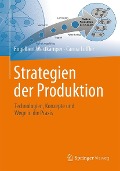 Cover-Bild zum Titel 'Strategien der Produktion' von 'Engelbert Westkämper, Carina Löffler'