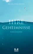 Cover-Bild zum Titel 'Ihre Geheimnisse' von 'Karl-Adolf Günther'
