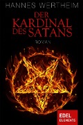 Cover-Bild zum Titel 'Der Kardinal des Satans' von 'Hannes Wertheim'