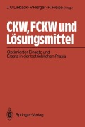 Cover-Bild zum Titel 'CKW, FCKW und Lösungsmittel' von ''