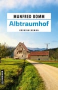 Cover-Bild zum Titel 'Albtraumhof' von 'Manfred Bomm'