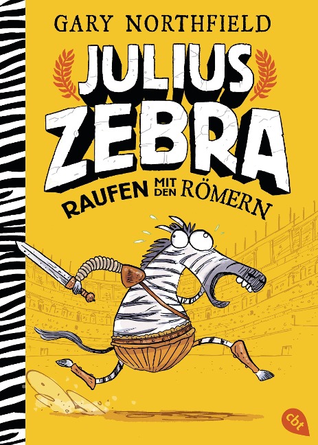 Julius Zebra - Raufen mit den Römern - Gary Northfield
