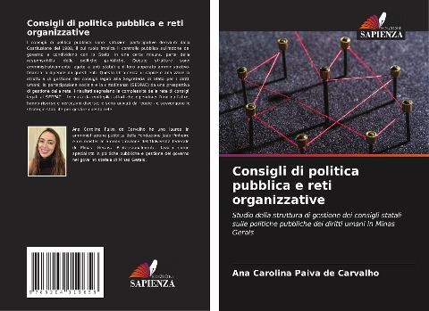 Consigli di politica pubblica e reti organizzative - Ana Carolina Paiva de Carvalho