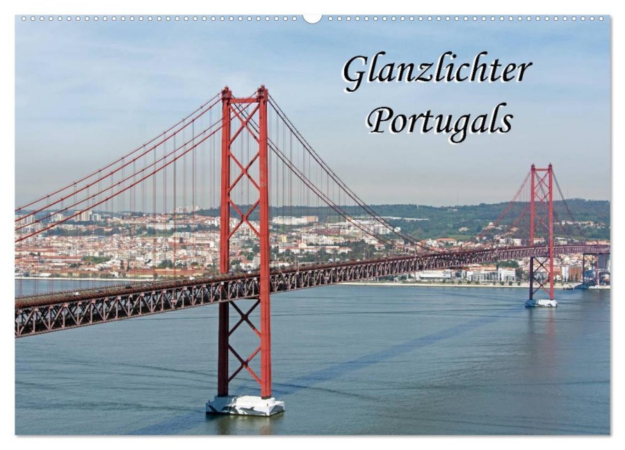 Glanzlichter Portugals (Wandkalender 2026 DIN A2 quer), CALVENDO Monatskalender - Hermann Koch