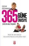Cover-Bild zum Titel 'Cocuk Egitiminde 365 Güne 365 Tavsiye' von 'Zehra Binici Tekin, Sefa Saygili'