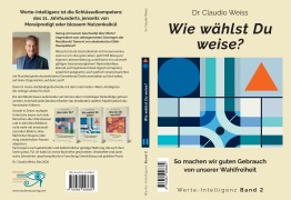 Cover-Bild zum Titel 'Wie wählst Du weise?' von 'Claudio Weiss'