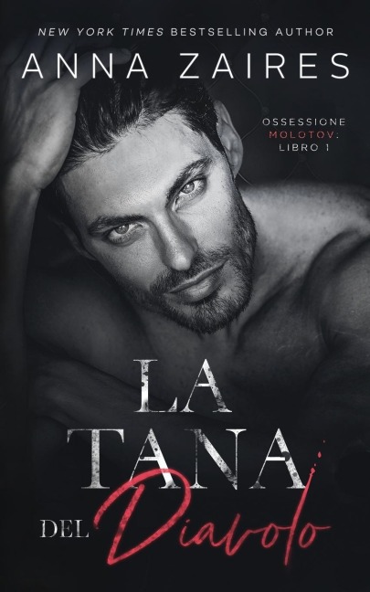La Tana del Diavolo - Anna Zaires, Dima Zales