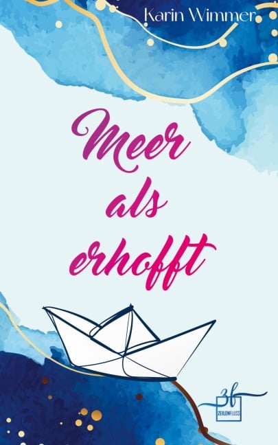 Meer als erhofft - Karin Wimmer