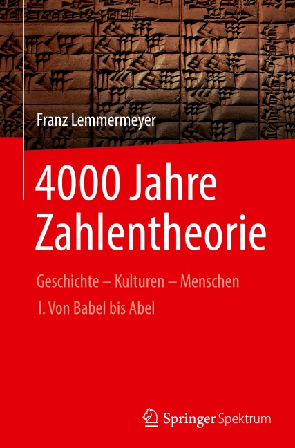 4000 Jahre Zahlentheorie - Franz Lemmermeyer